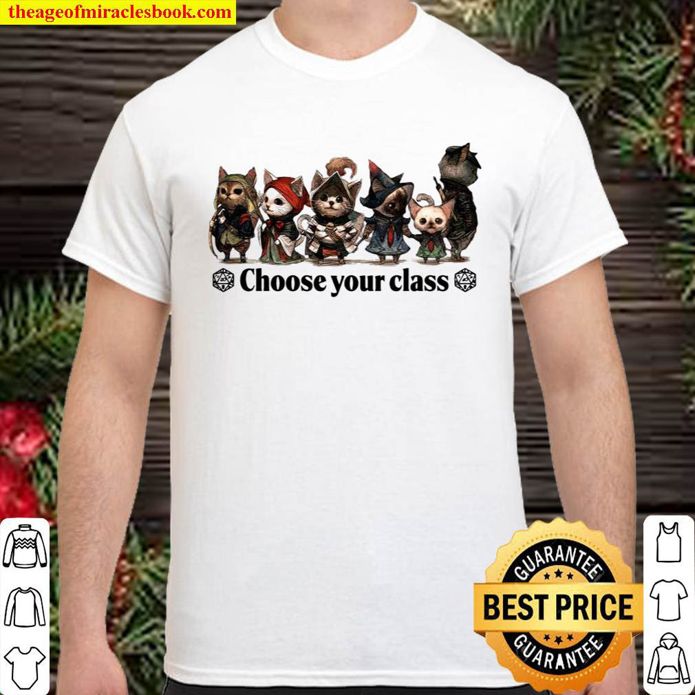 Official Cats choose your class shirt
