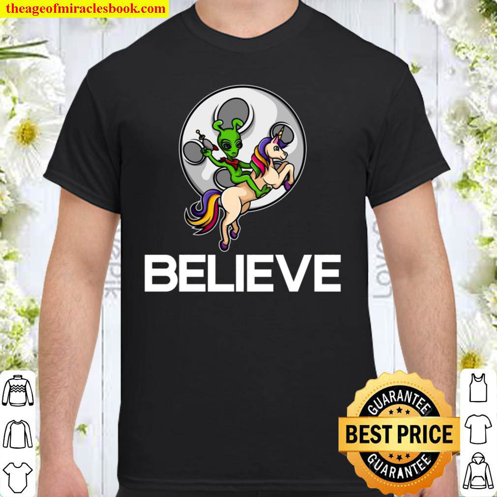 [Best Sellers] – Cool Believe  Funny Alien Riding Unicorn Horse Rider Gift Shirt.
