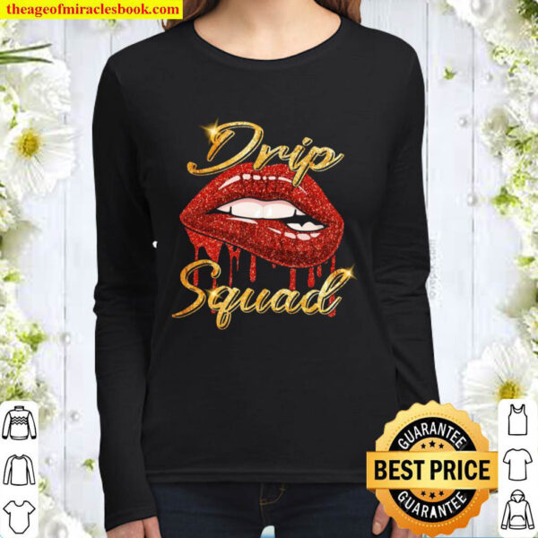 Drip Squad Women Long Sleeved