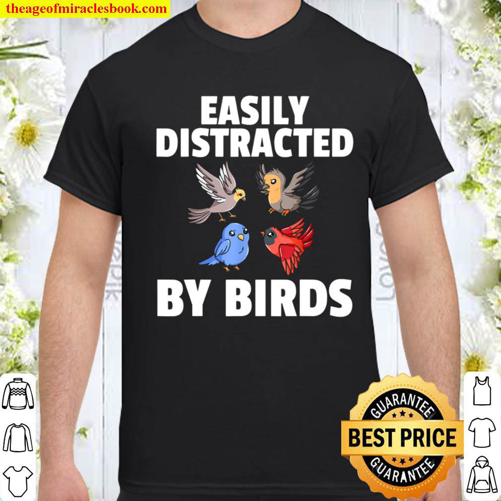 Official Easily Distracted By Birds Bird Watcher Birder T-Shirt