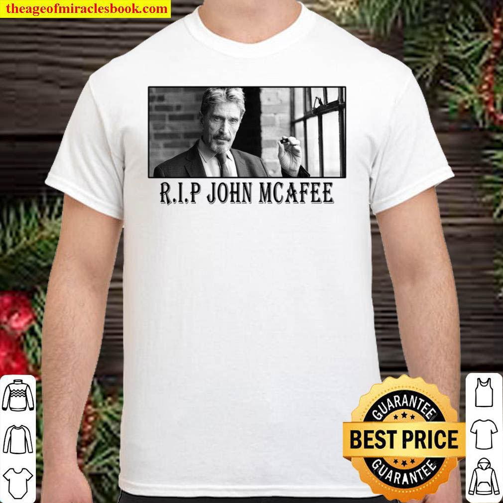 Buy Now – John Mcafee RIP John Mcafee Shirt