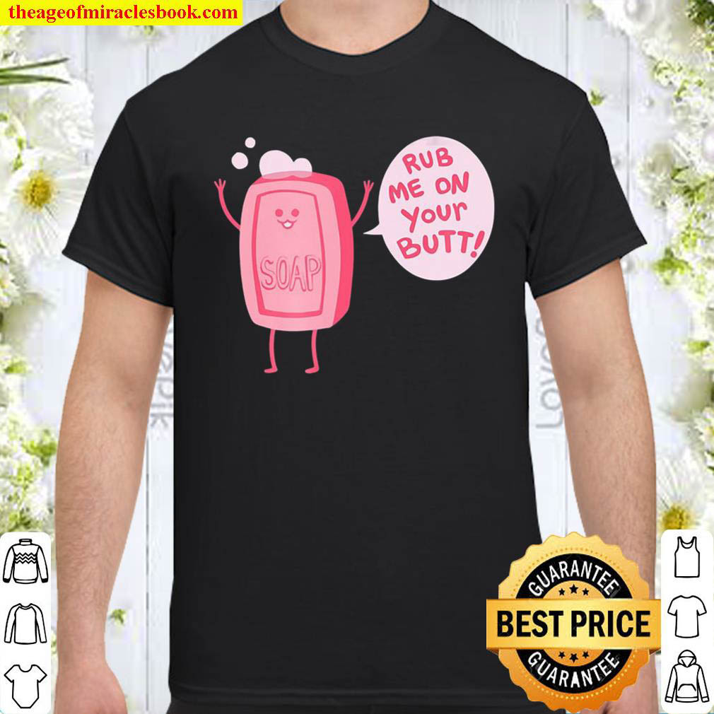 Official Men’s & Women’s Lil’ Soap Shirt