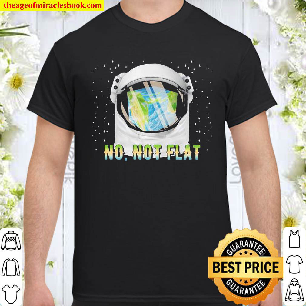 Official No Not Flat Shirt