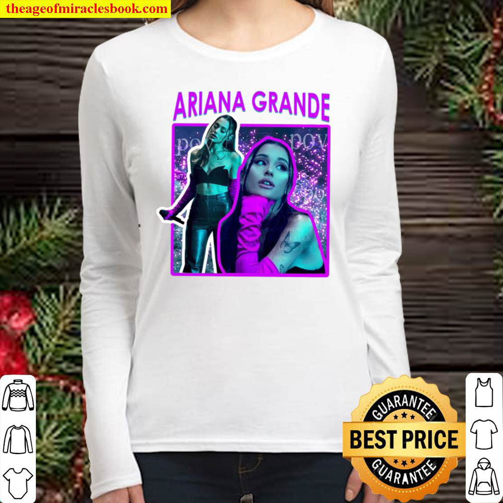 POV Ariana Grande Women Long Sleeved