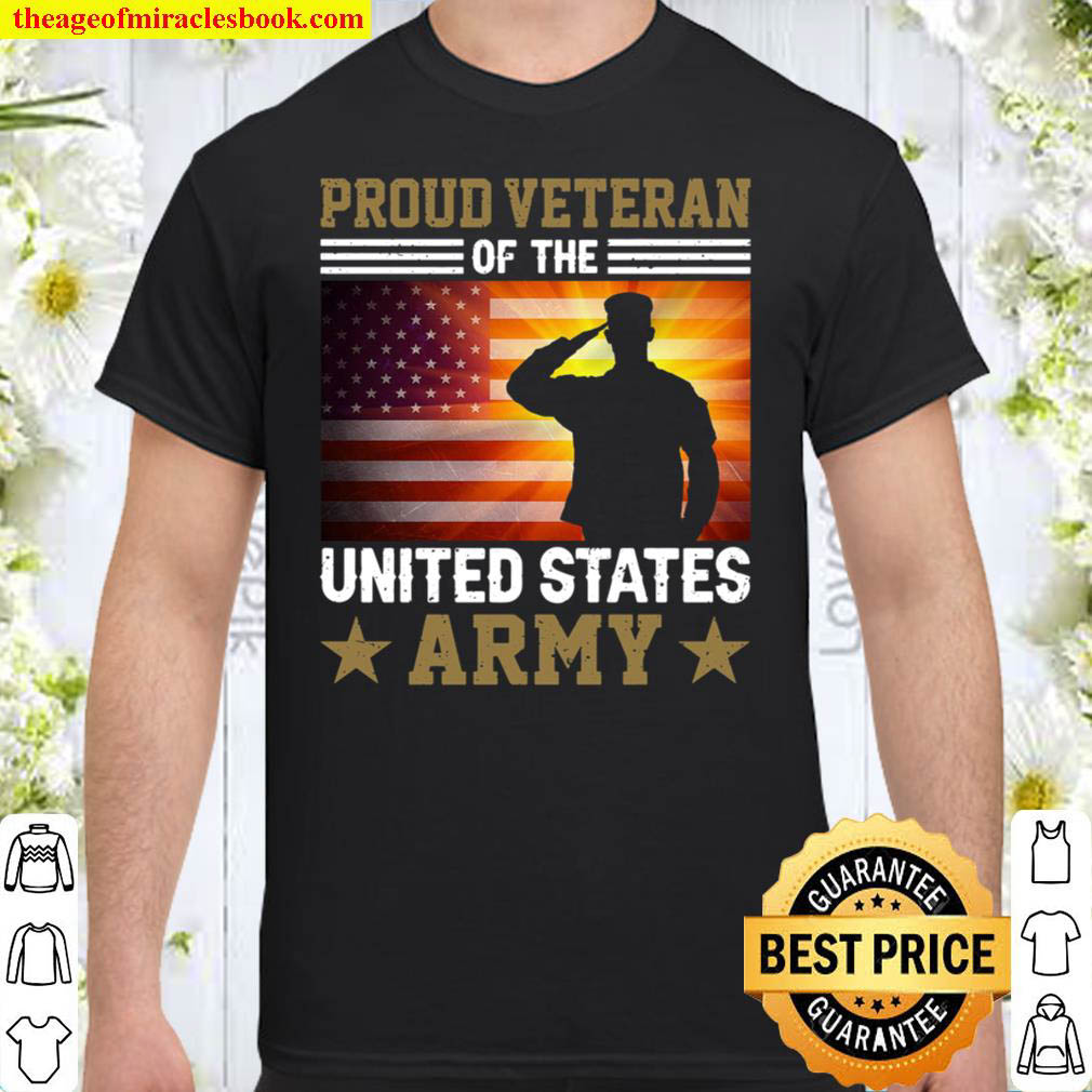 Buy Now – Proud Veteran Of The US Army T-shirt