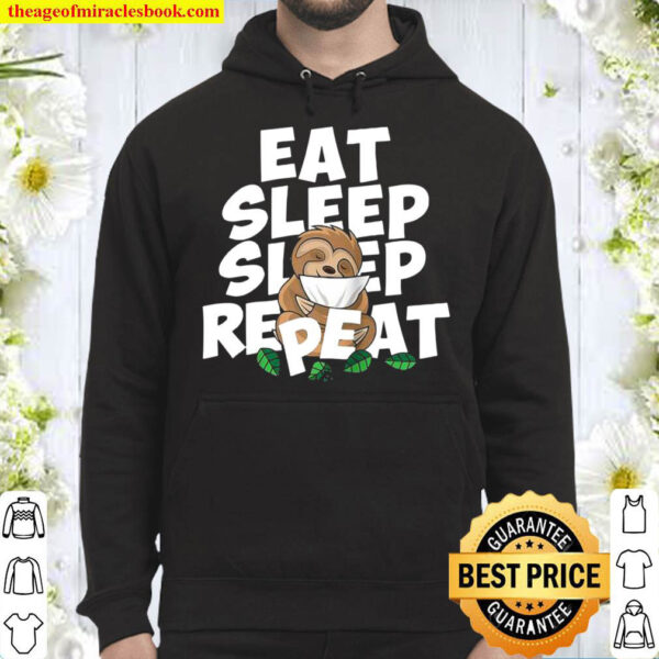 Sloth eat repeat Hoodie
