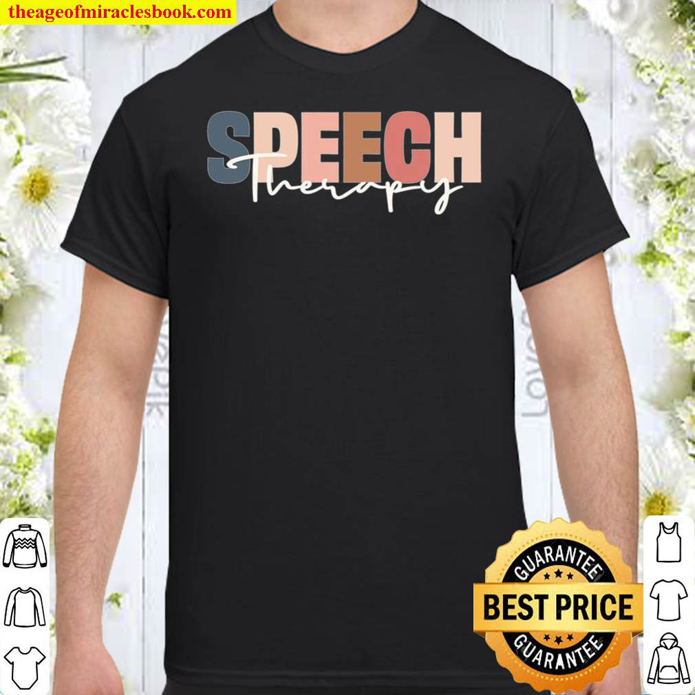 Buy Now – Speech Therapy Speech Therapist Shirt