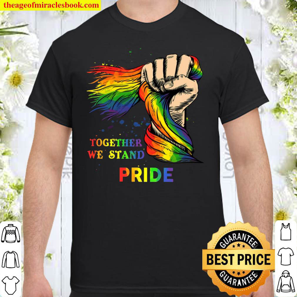 Buy Now – Together We Stand Pirde Shirt