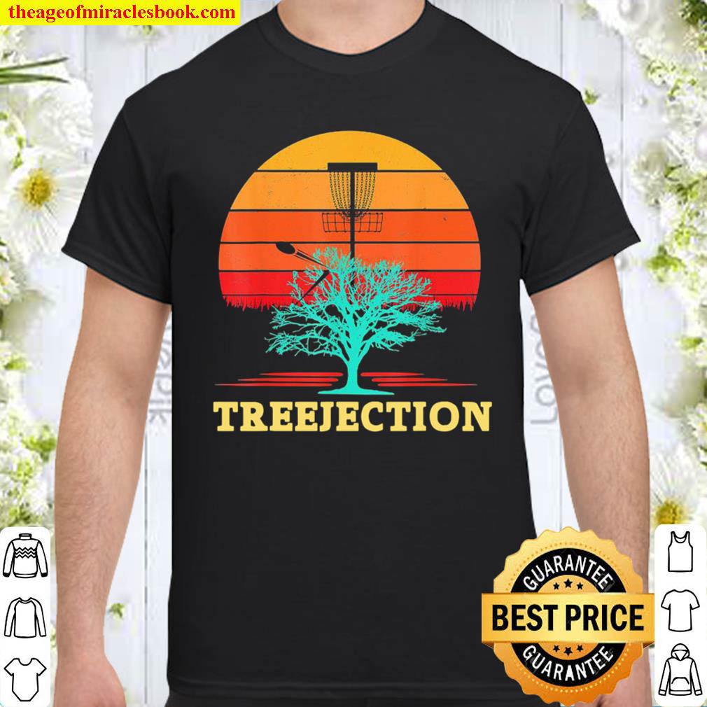 Official Treejection Disc Golf Tree Player Sport Golfer dad Shirt Official Treejection Disc Golf Tree Player Sport Golfer dad Shirt
