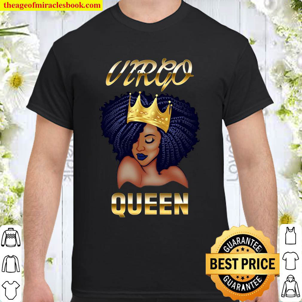 Official Virgo Queen Born In August-September Black Queen Birthday shirt Official Virgo Queen Born In August-September Black Queen Birthday shirt