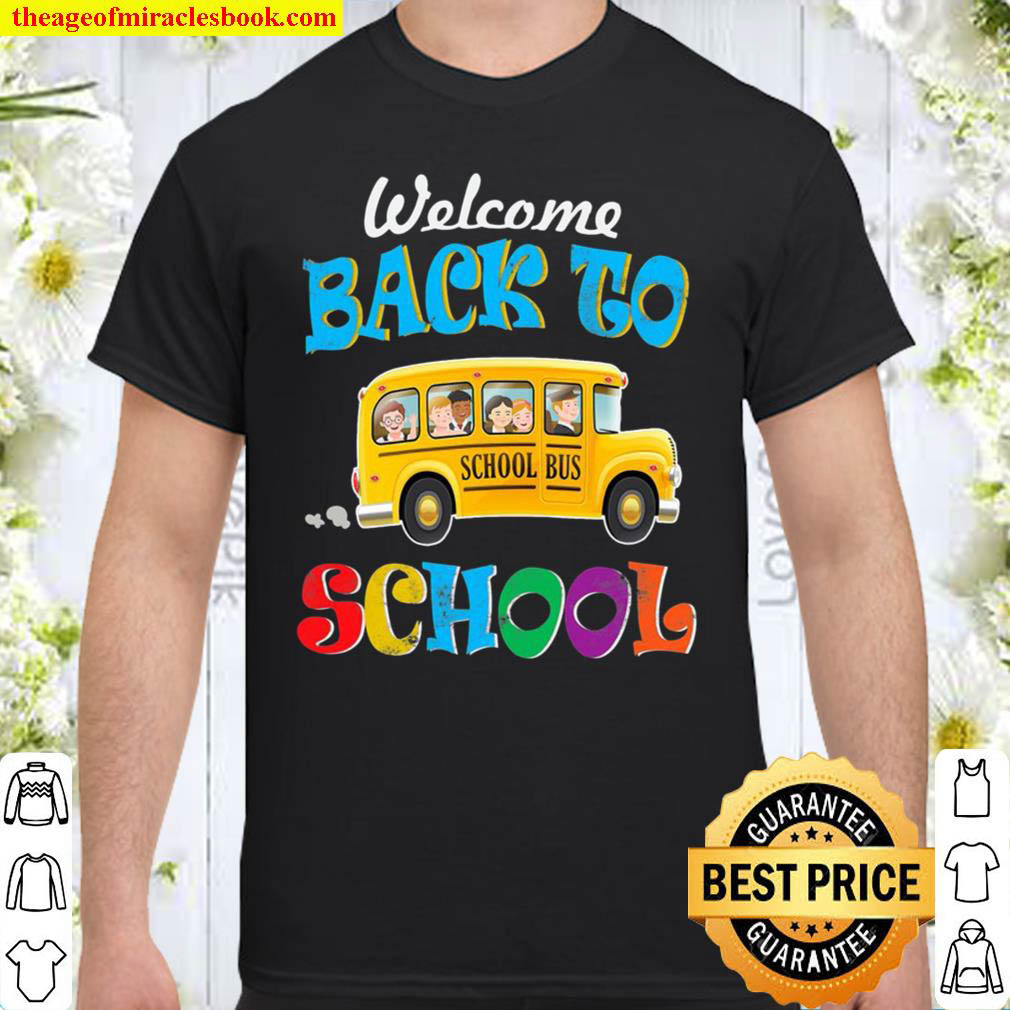 Official Welcome Back To School Shirt School Bus Driver Mens Boys Shirt