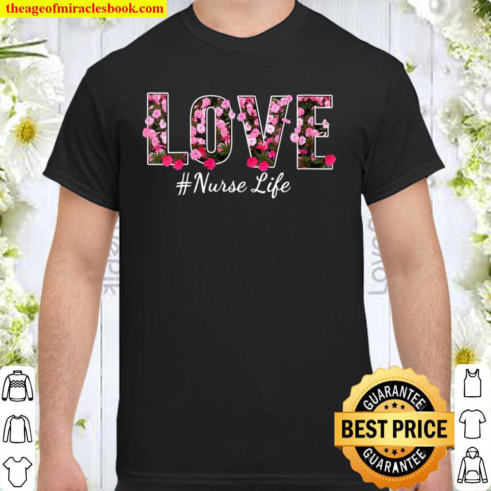 Official Womens Nurse Love Nursing Student RN Life Shirt