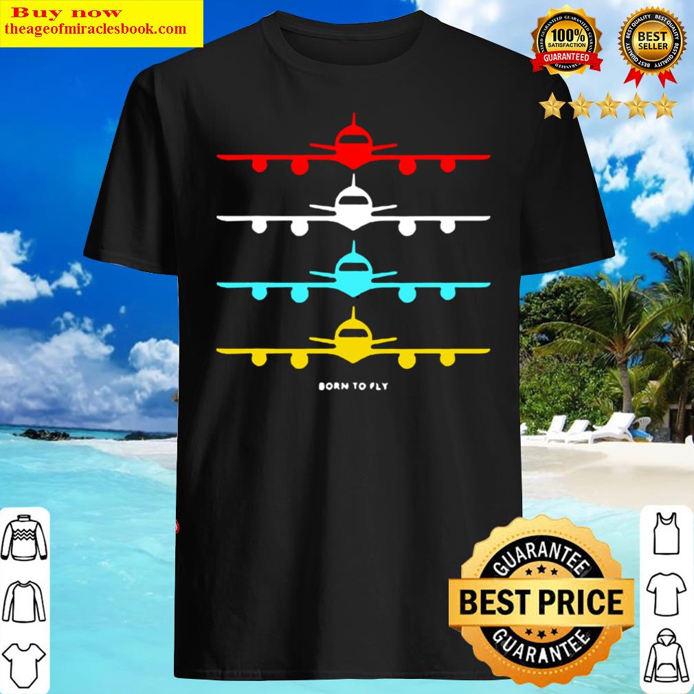 Born To Fly National Aviation Day Airplane Pilot