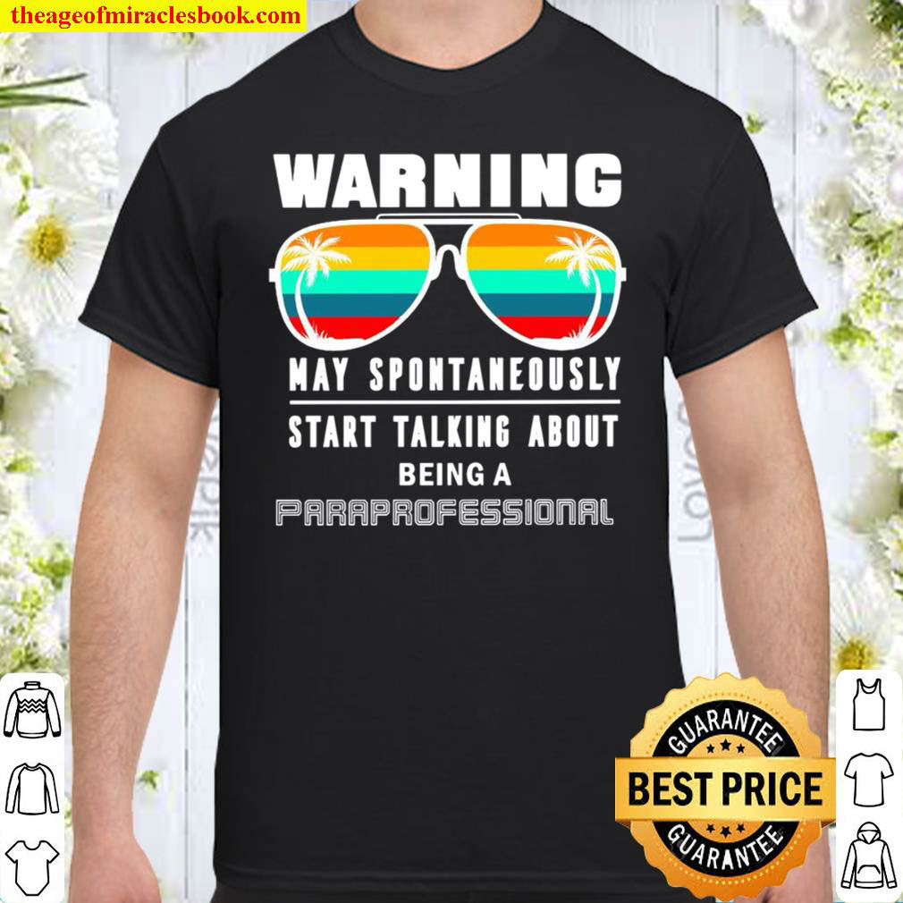 [Best Sellers] – Funny Work For A Paraprofessional Shirt