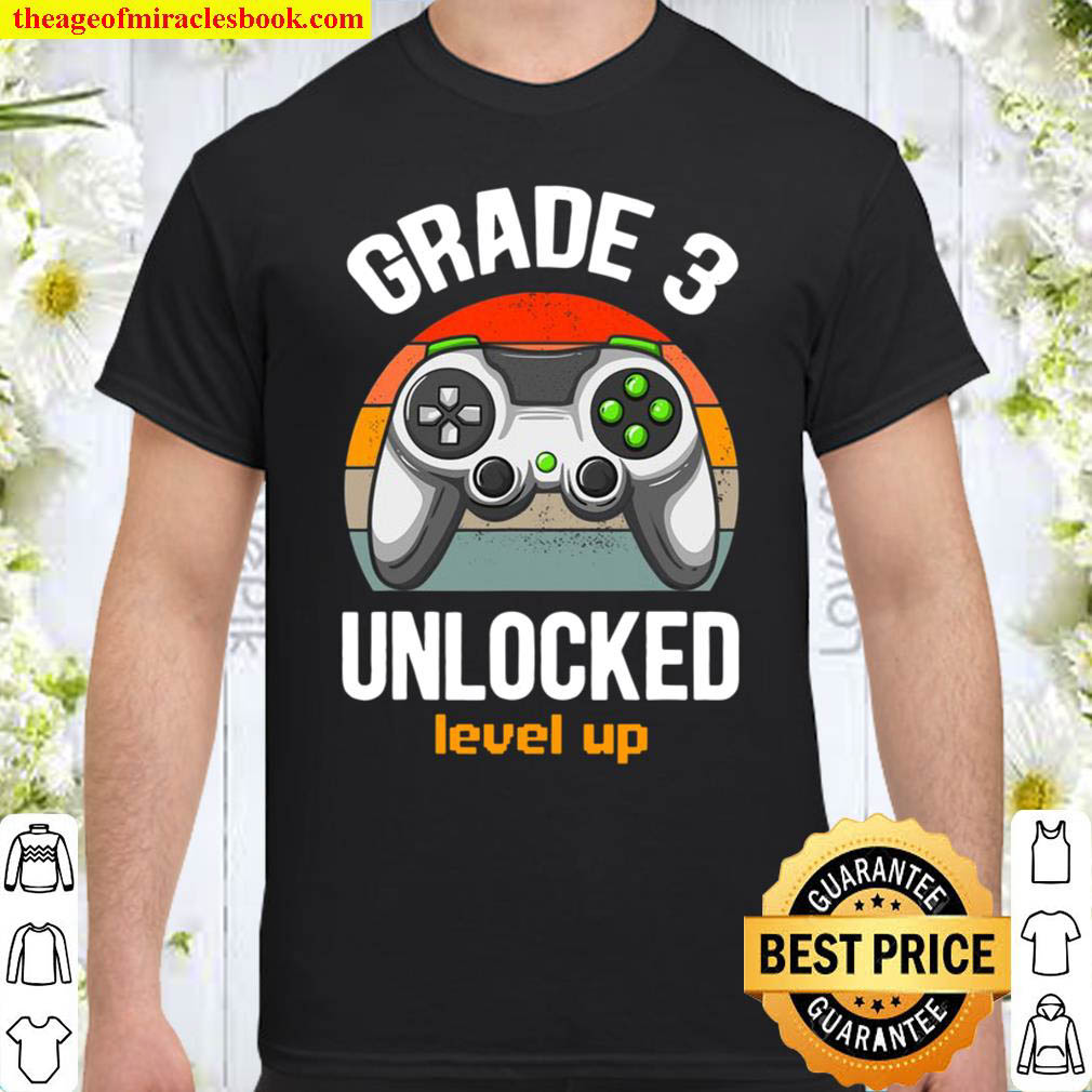 [Best Sellers] – Grade 3 Unlocked Level Up Gamer Back To School 3Rd Grade Boy Shirt