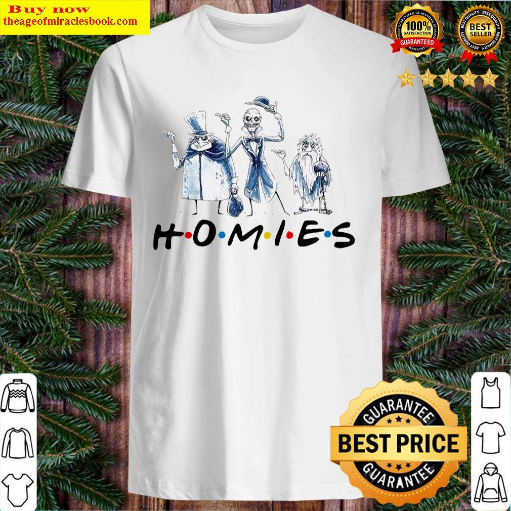 Top Homies The Haunted Mansion Halloween Shirt, Hoodie, Tank Top, Unisex Sweater Top Homies The Haunted Mansion Halloween Shirt, Hoodie, Tank Top, Unisex Sweater