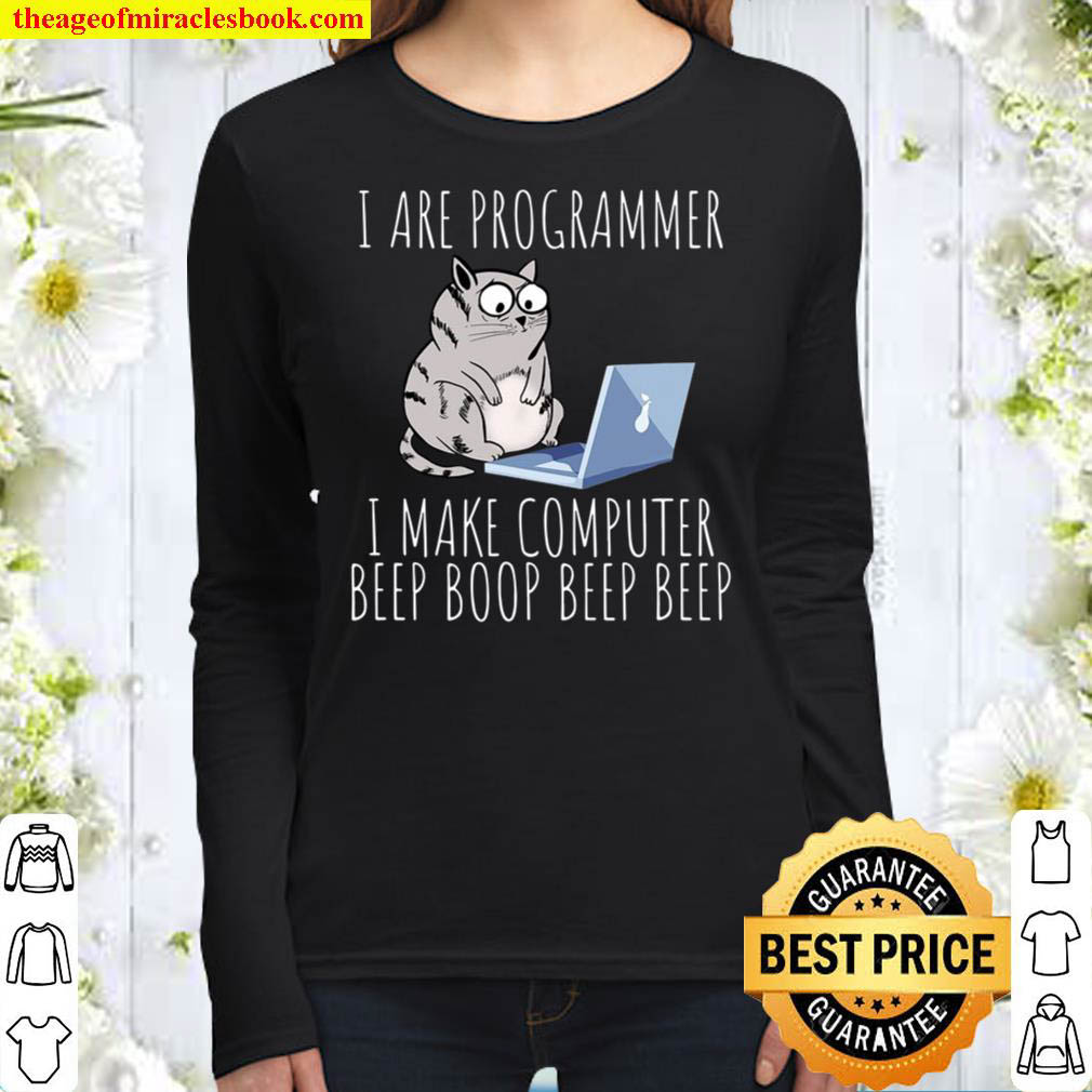 I Are Computer Beep Boop – Mad Looking Cat Developer Science Women Long Sleeved