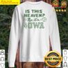 IS THIS HEAVEN NO ITS IOWA Sweater