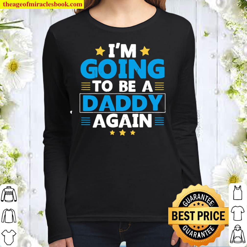 Im Going To Be A Daddy Again Women Long Sleeved