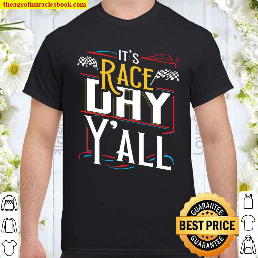 Official It’s Race Day Y’all Dirt Track Racing Checkered Flag Sweatshirt
