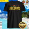 Libertarians Freedom All The Time