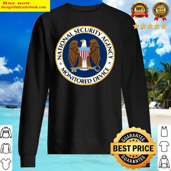 National security agency monitored device Sweater