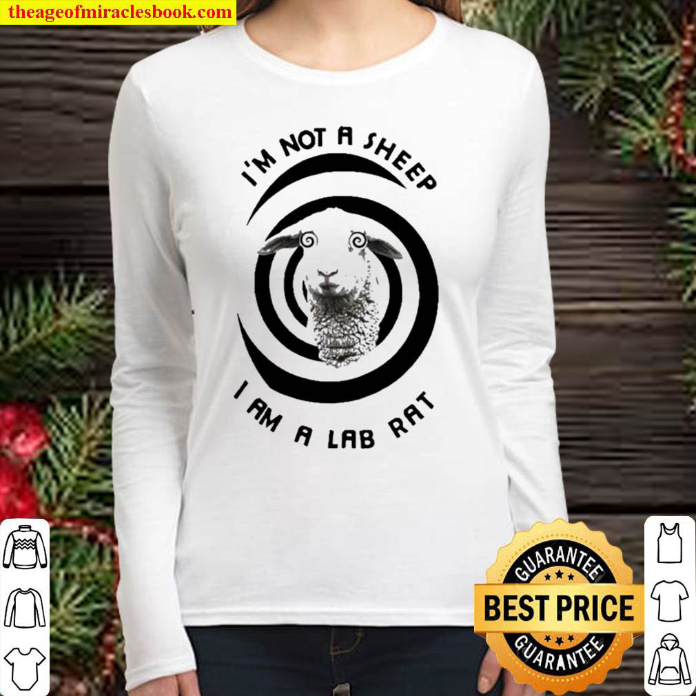 Official Im Not A Sheep I Am A Lab Rat Women Long Sleeved