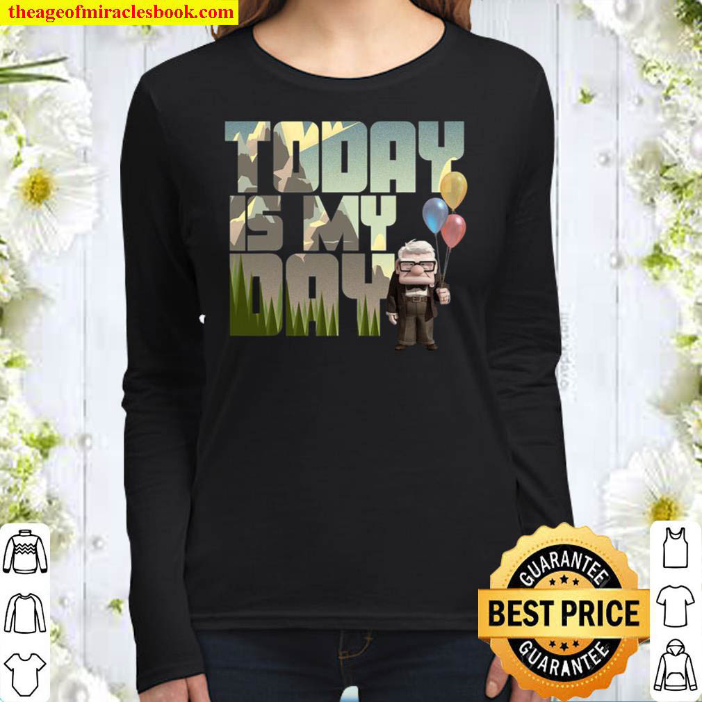 Pixar Up Carl Today Is My Day Women Long Sleeved