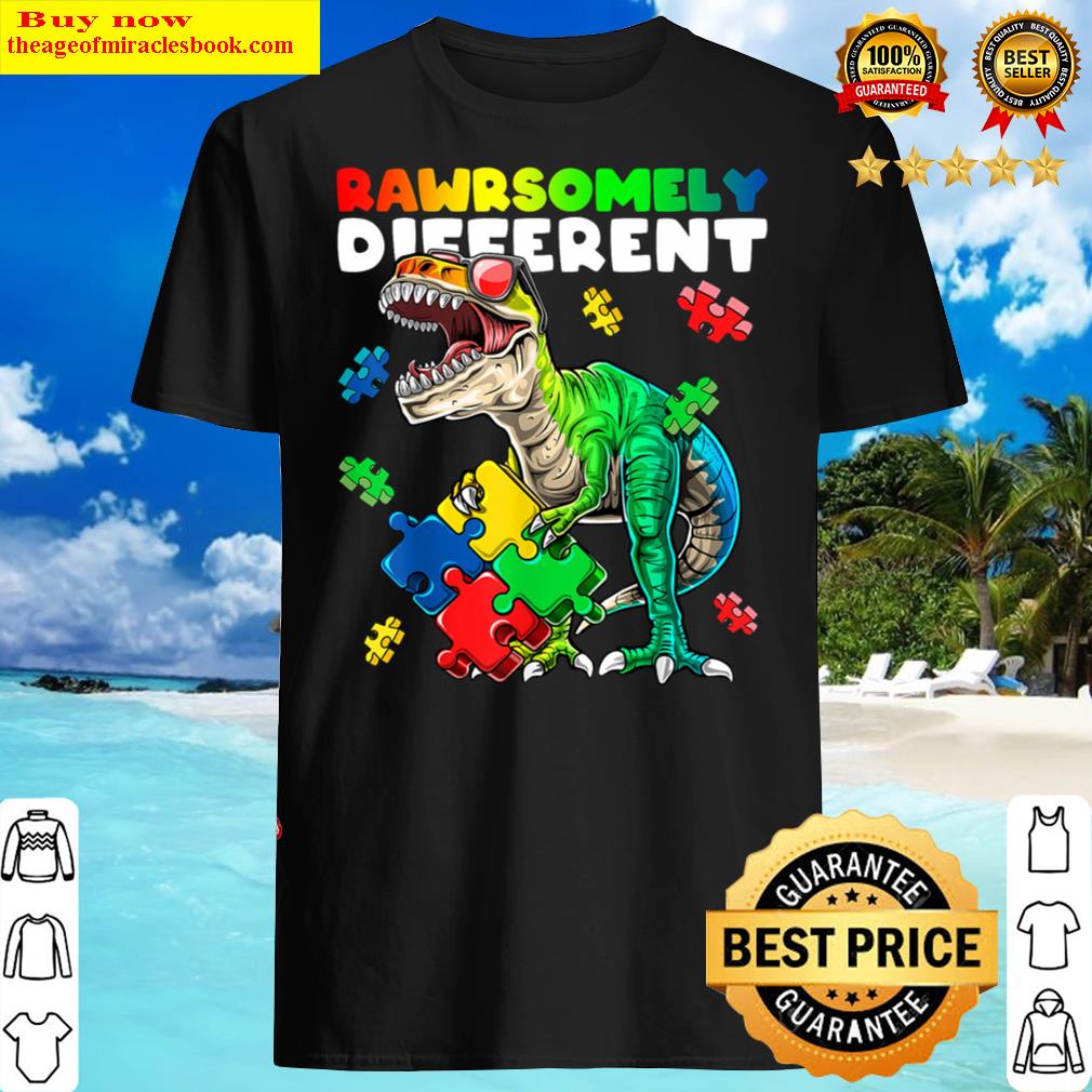 Awesome Rawrsome Different Dinosaur T-Rex Shirt, Hoodie, Tank Top, Unisex Sweater
