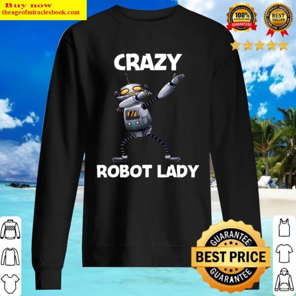 Robot Lady Robotics Technology Machine Robots Sweater