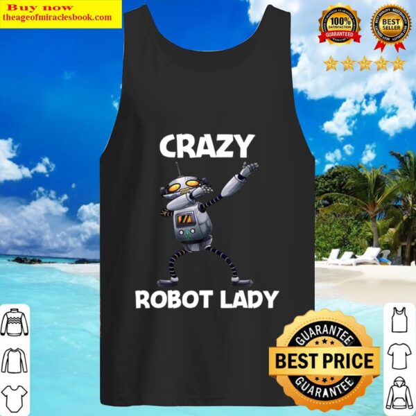 Robot Lady Robotics Technology Machine Robots Tank Top