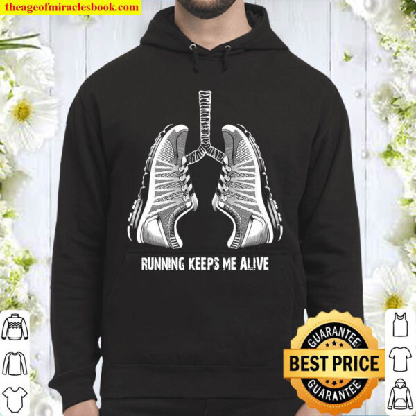 Running Keeps Me Alive Hoodie