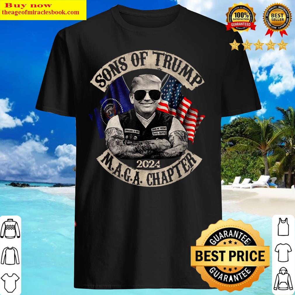 Sons Of Trump 2024 (On Back) Maga Chapter Outfits Sons Of Trump 2024 (On Back) Maga Chapter Outfits