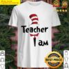 Teacher I Am Dr Seuss