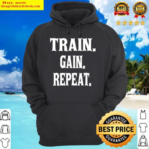 Train Gain Repeat Mens Bodybuilder Gym Hoodie