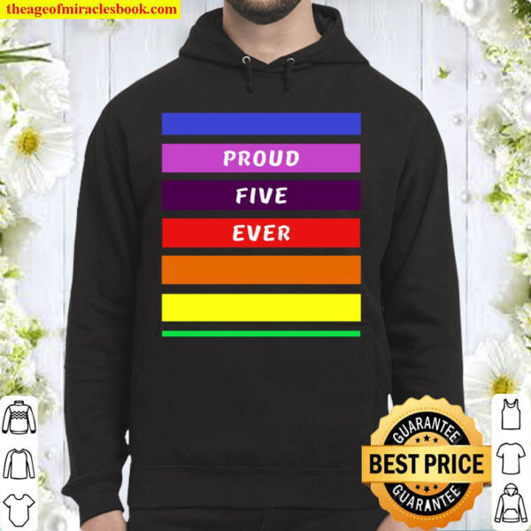 Womens Proud Five Ever Hoodie