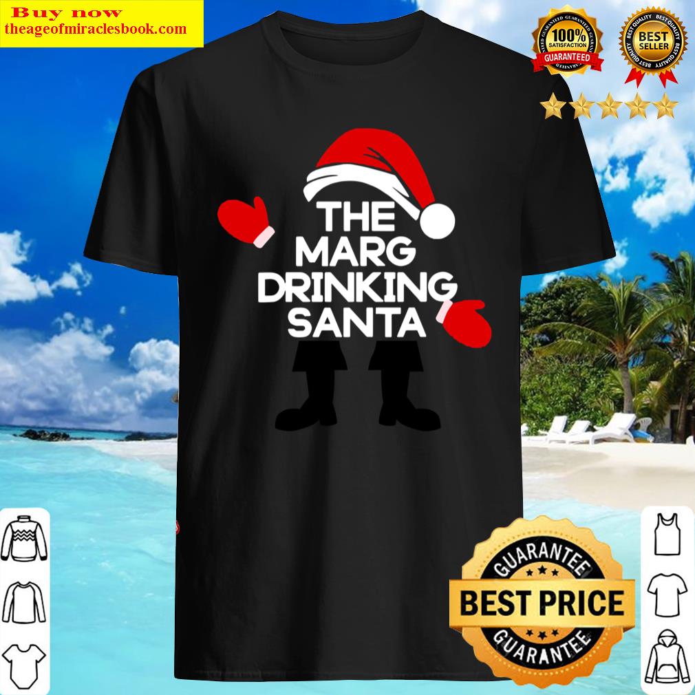 Womens The Marg Drinking Santa Alcohol Holiday Spirits Womens The Marg Drinking Santa Alcohol Holiday Spirits