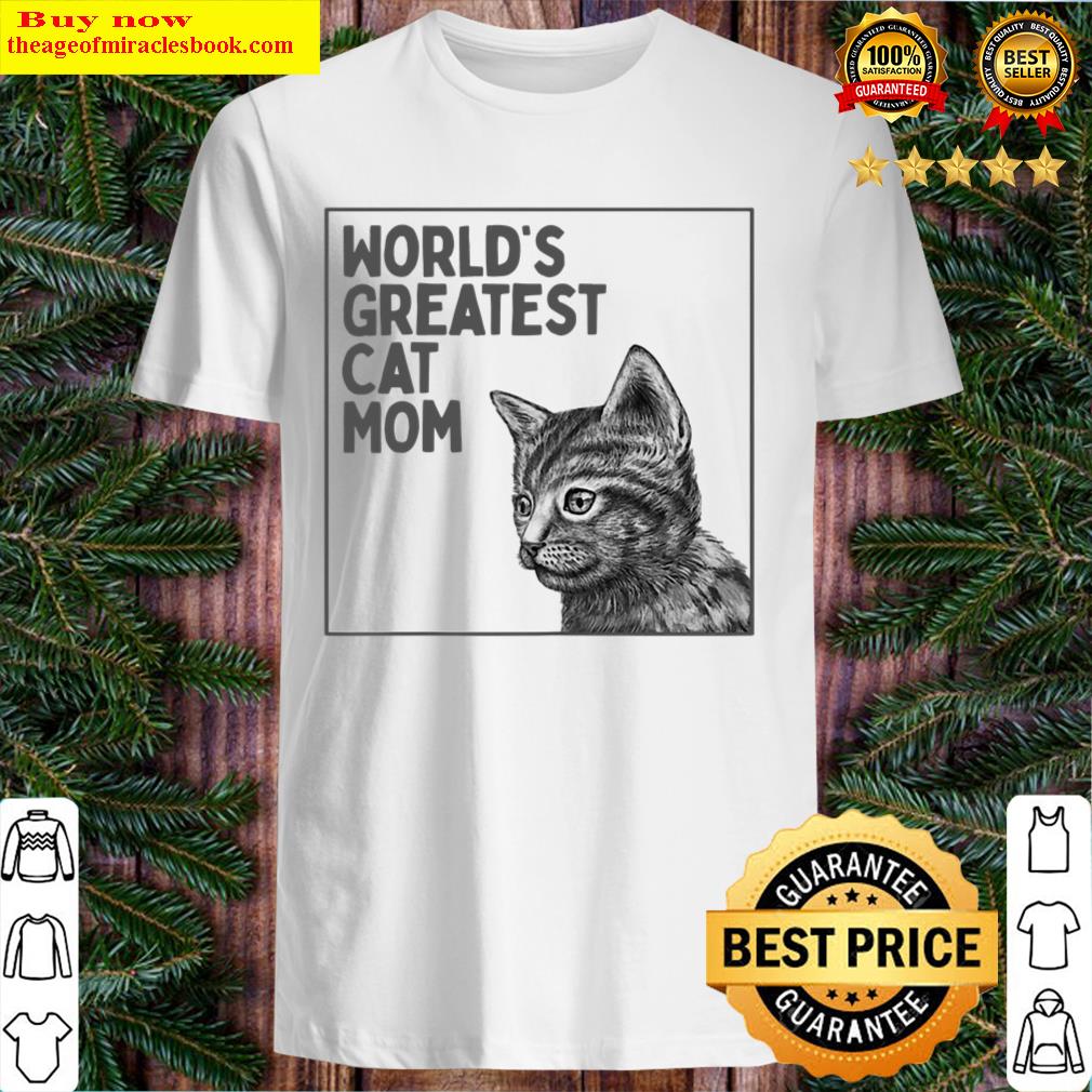 Womens World’S Greatest Cat Mom Womens World’S Greatest Cat Mom