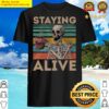 Staying Alive