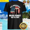 911 never forget shirt
