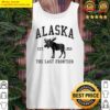 alaska the last frontier tank top