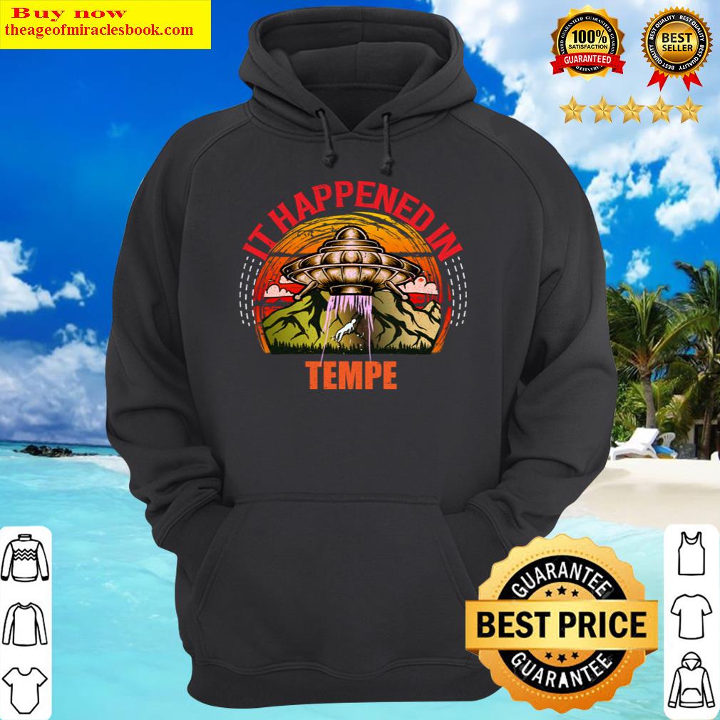 alien ufo in tempe city hoodie