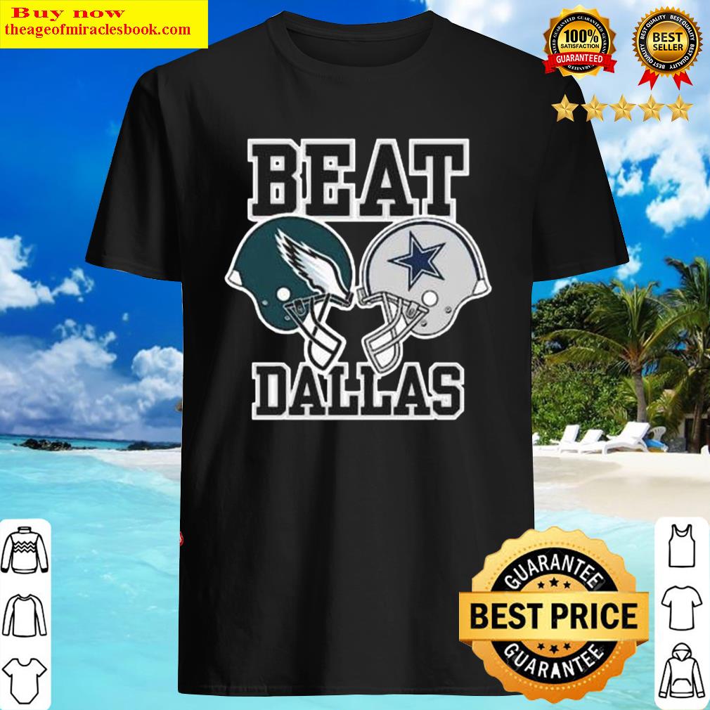 Beat Dallas Shirt