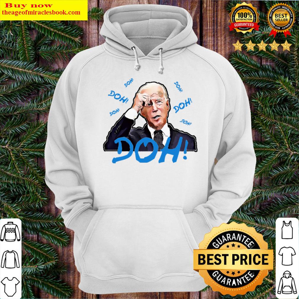 biden doh hoodie hoodie