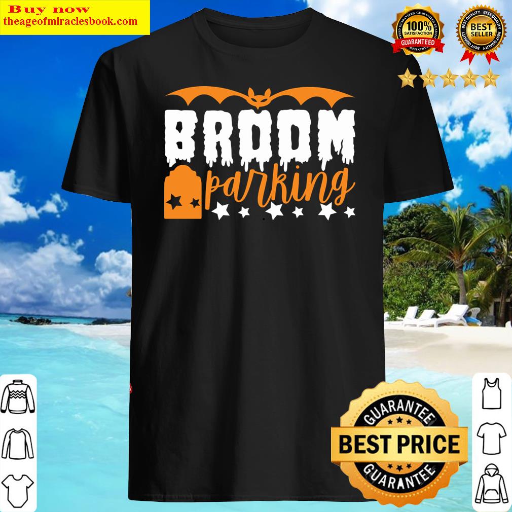 Broom Parking Shirt