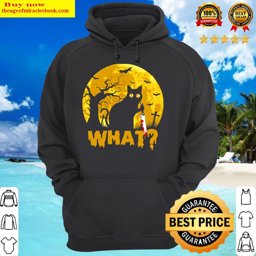 cat what t shirt hoodie
