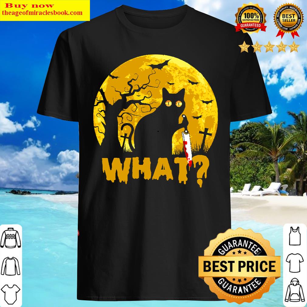 Cat What T-shirt Cat What T-shirt