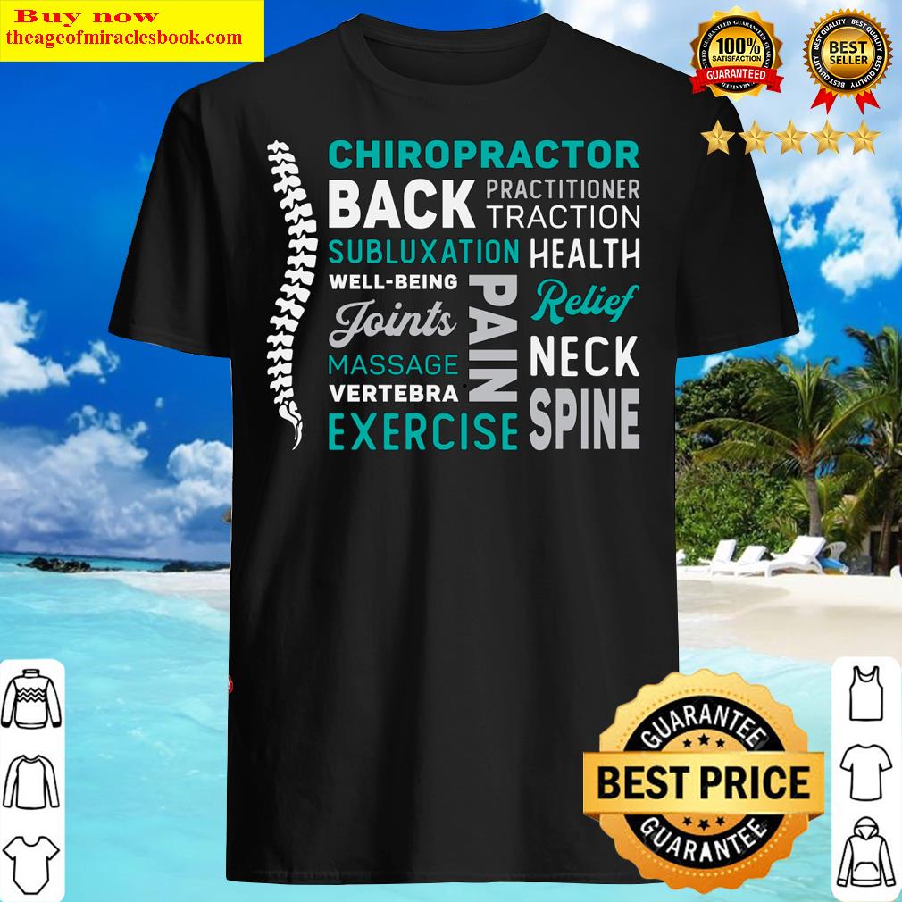 Chiropractor Spine Chiro Medicine Chiropractic Shirt Chiropractor Spine Chiro Medicine Chiropractic Shirt