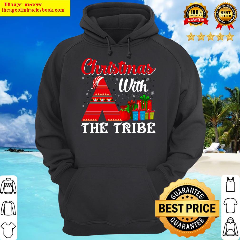 christmas with the tribe hoodie