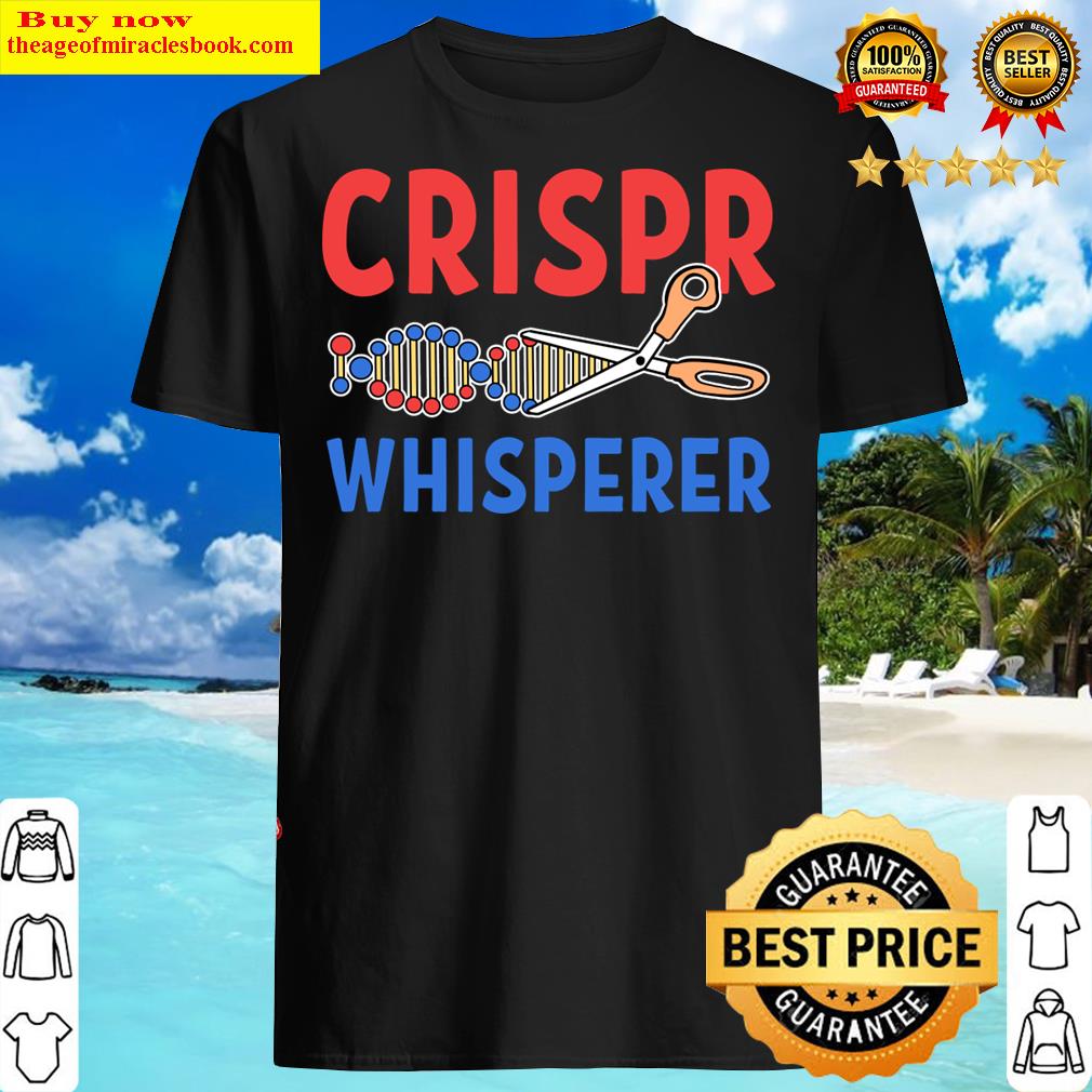 Crispr Whisperer Graffiti Gene Editing Scientist Shirt